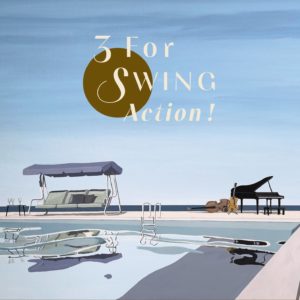 3 FOR SWING, ACTION!